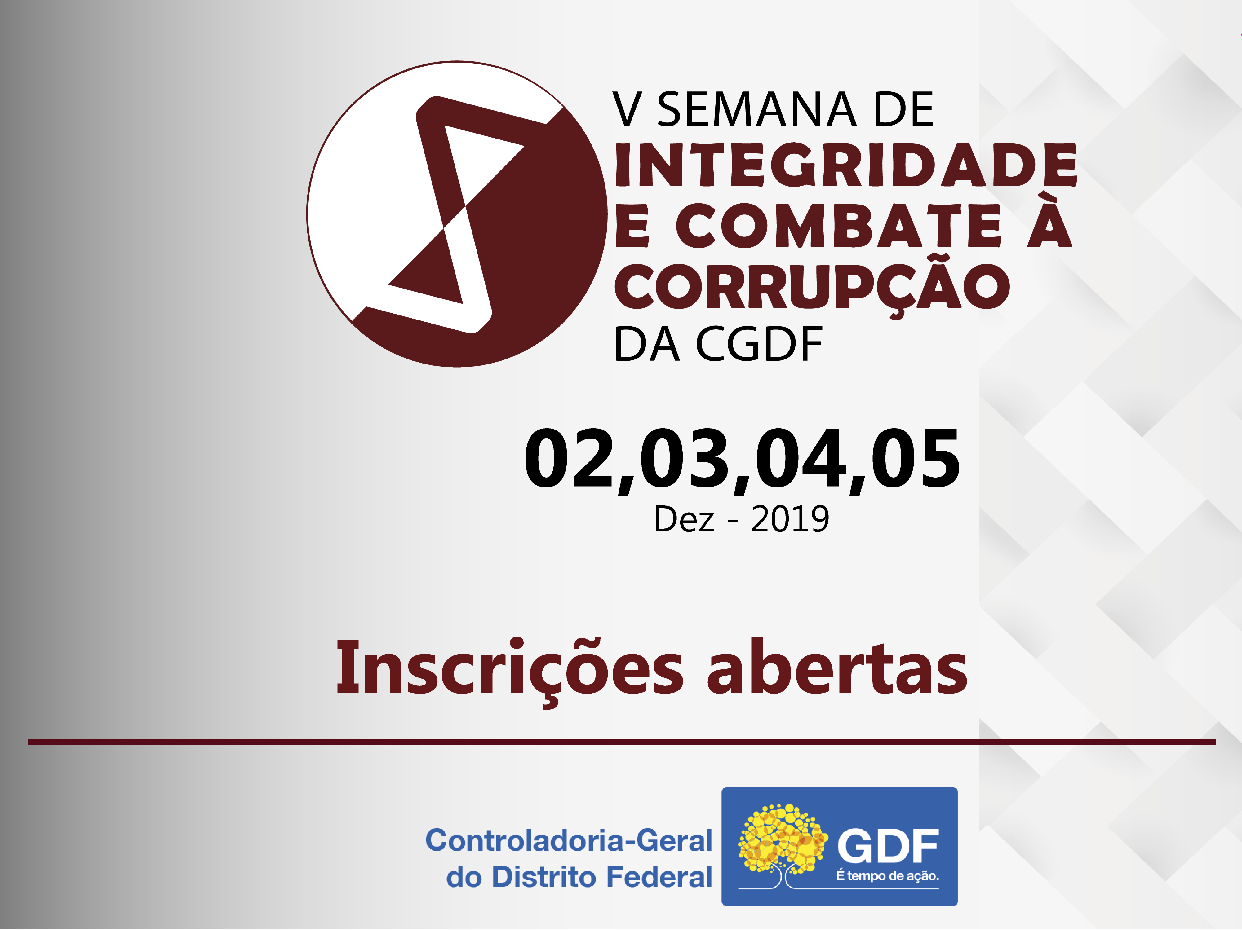 Controladoria Geral Do Df Abre Inscri Es Para V Semana De Integridade