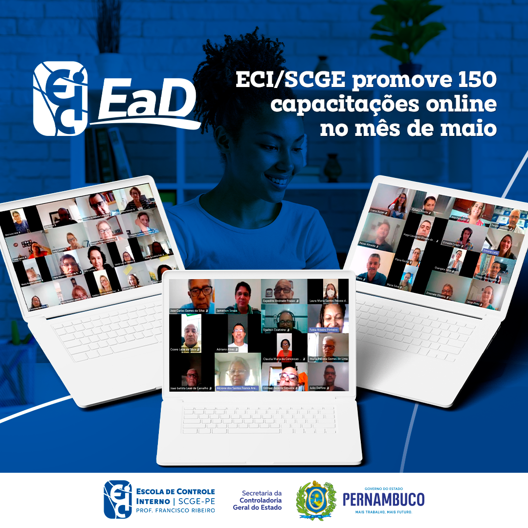 ECI/SCGE Promove 150 Capacitações Online No Mês De Maio | Conaci