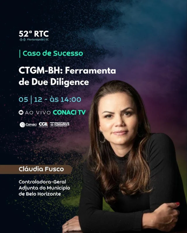 Aprenda com os casos de sucesso da CTGM-BH!

“Ferramenta de Due Diligence” e “Benefícios dos Controles Qualitativos” são as pautas da parte da tarde do Ciclo de Palestras da 52ª RTC.

No dia 05 de dezembro, você tem um encontro marcado no Conaci TV.

Não perca!

Inscreva-se em nosso site: conaci.org.br

#controleinterno #duediligence #integridade #casodesucesso #controlesqualitativos