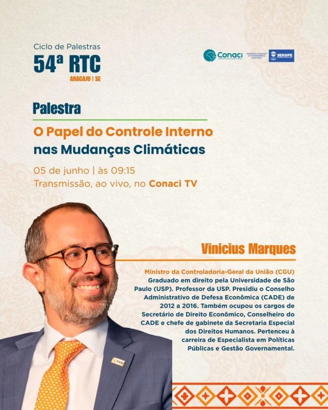 Qual o papel do Controle Interno nas Mudanças Climáticas?

O Ministro da CGU, Vinicius Marques, vai abordar o tema no Ciclo de Palestras da 54ª Reunião Técnica do Conaci. 

Não perca!

Inscreva-se em nosso site: conaci.org.br

#controleinterno #meioambiente #esg #mudançasclimáticas #eventogratuito #transparencia