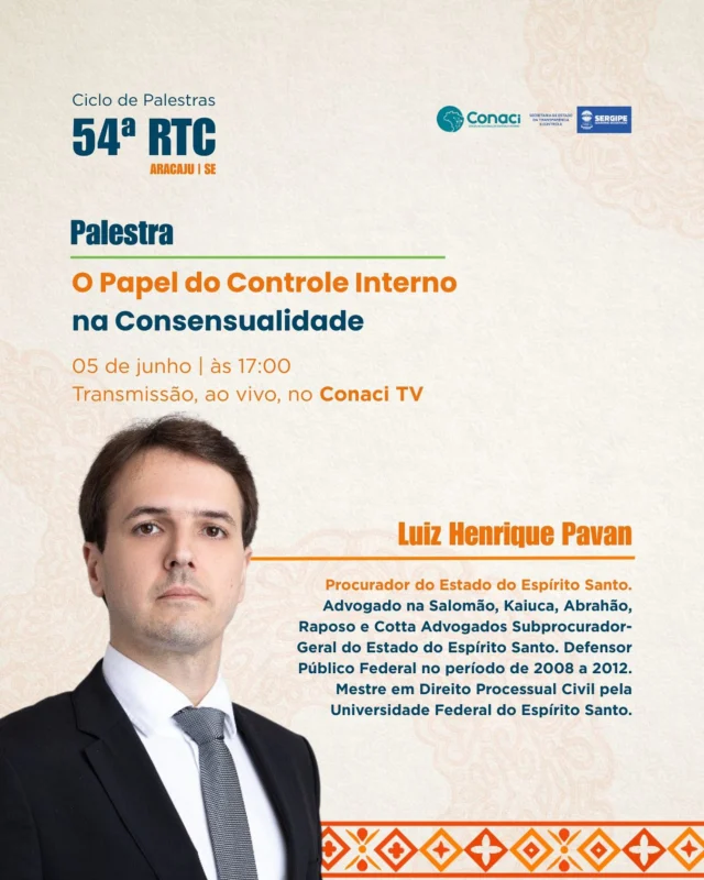 Você já parou pra pensar no papel do controle interno na construção de acordos e consensos dentro da gestão pública? 

Esse é o tema da palestra de encerramento do Ciclo de Palestras da 54ª RTC, que acontece no dia 5 de junho, às 17h, com transmissão ao vivo pela Conaci TV.

Quem conduz a conversa é Luiz Henrique Pavan, procurador do Estado do Espírito Santo, com ampla experiência na área jurídica e em órgãos de controle.

Inscreva-se: conaci.org.br

#ControleInterno #GestãoPública #Consensualidade #DireitoPúblico #Governança #AdministraçãoPública #Integridade #ConaciTV