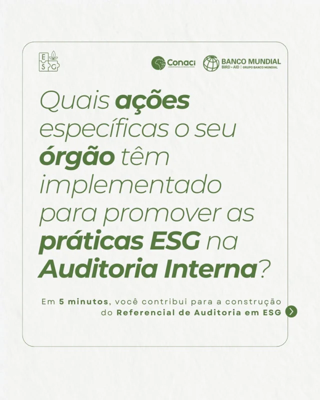 Sua Controladoria tem ações específicas para promover práticas ESG?

O Conaci, em parceria com o Banco Mundial, convida as controladorias estaduais do Brasil a participarem da segunda Chamada Nacional de Boas Práticas em Auditoria Interna com foco em ESG!

🔍 Valorize o trabalho da sua equipe
🌐 Alinhe-se às melhores práticas internacionais
📣 Dê visibilidade às suas iniciativas
🤝 Contribua com o fortalecimento do controle interno no Brasil

📅 Prazo para participação: 09/06
🔗 Responda este formulário:  https://pt.surveymonkey.com/r/WZH7YQH

Vamos juntos construir uma gestão pública mais ética, moderna e responsável! 🚀🇧🇷

#ESG #auditoriainterna #integridade #transparencia #controleinterno #gestaopublica