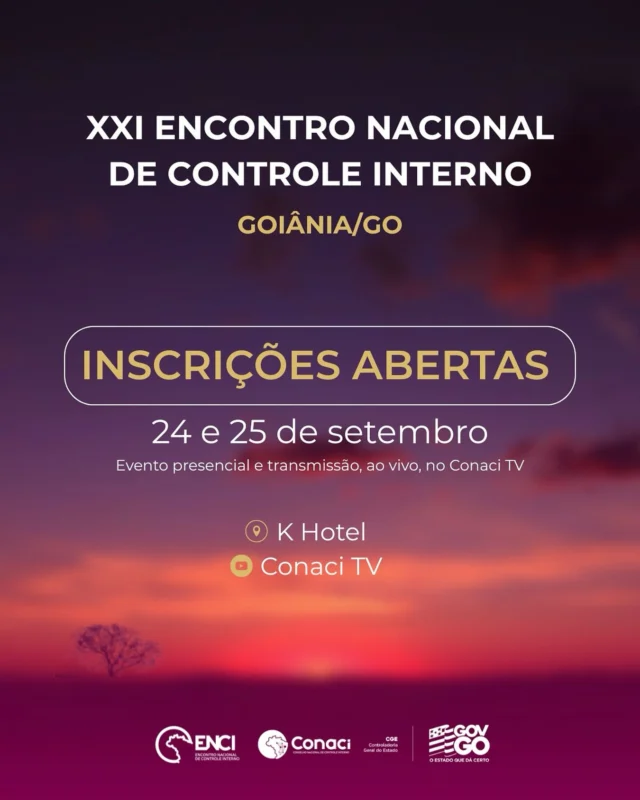 Inscrições abertas para o XXI Encontro Nacional de Controle Interno! 

Maior evento do Conaci discute a força do controle interno e o papel das pessoas na construção de um Brasil mais íntegro e confiável

O encontro será promovido nos dias 24 e 25 de setembro em formato presencial, no K Hotel, em Goiânia, Goiás e transmitido ao vivo pelo canal Conaci TV no YouTube.

Saiba mais em nosso site: conaci.org.br

#controleinterno #XXIENCI #integridade #anticorrupcao #eventogratuito #admpublica