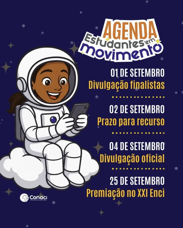 Confira as próximas datas do Estudantes em Movimento!

A premiação vai acontecer no segundo dia do XXI Encontro Nacional de Controle Interno. 

Saiba tudo sobre o projeto no site: conaci.org.br/estudantes-em-movimento

Próximas passos do cronograma interno para os participantes do projeto:

18/08/2025 → Entrega do vídeo do Desafio de cada escola participante somente às controladorias locais. 

29/08/2025 → Entrega ao Conaci, via formulário, apenas do vídeo do Desafio da escola representante do município ou estado.

#estudantesemmovimento #auditoriacivica #controlesocial #participacaocidada